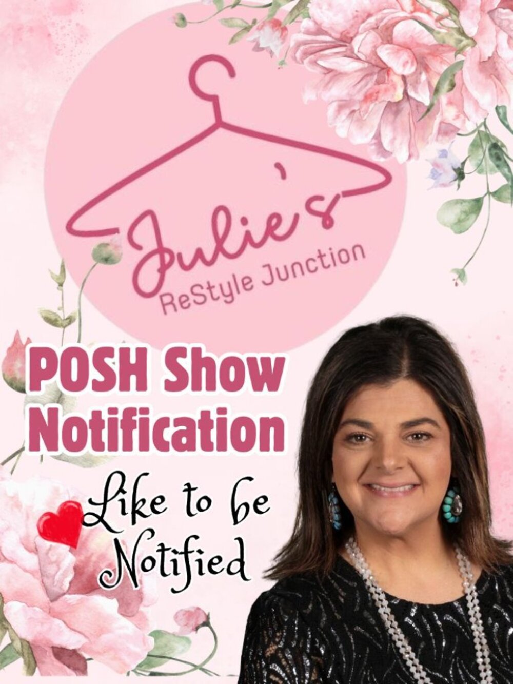 Julie is LIVE! ❤️🥳  Live Show Notification Flyer!